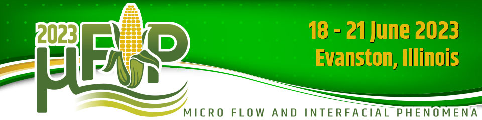 MicroFIP 2023 | 18-21 June 2023 | Evanston, IL, USA